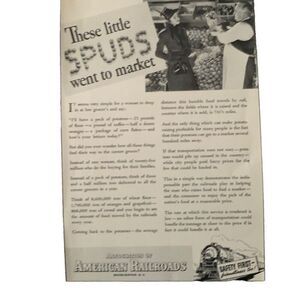 Vintage 1938 American Railroads These Little Spuds Ad Advertisement